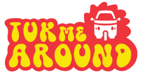 Tuk Me Around